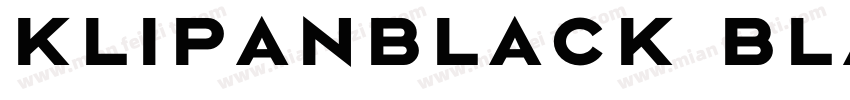 KlipanBlack Black字体转换